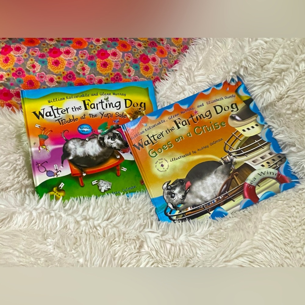 Two Children’s Books “Walter the Farting Dog”